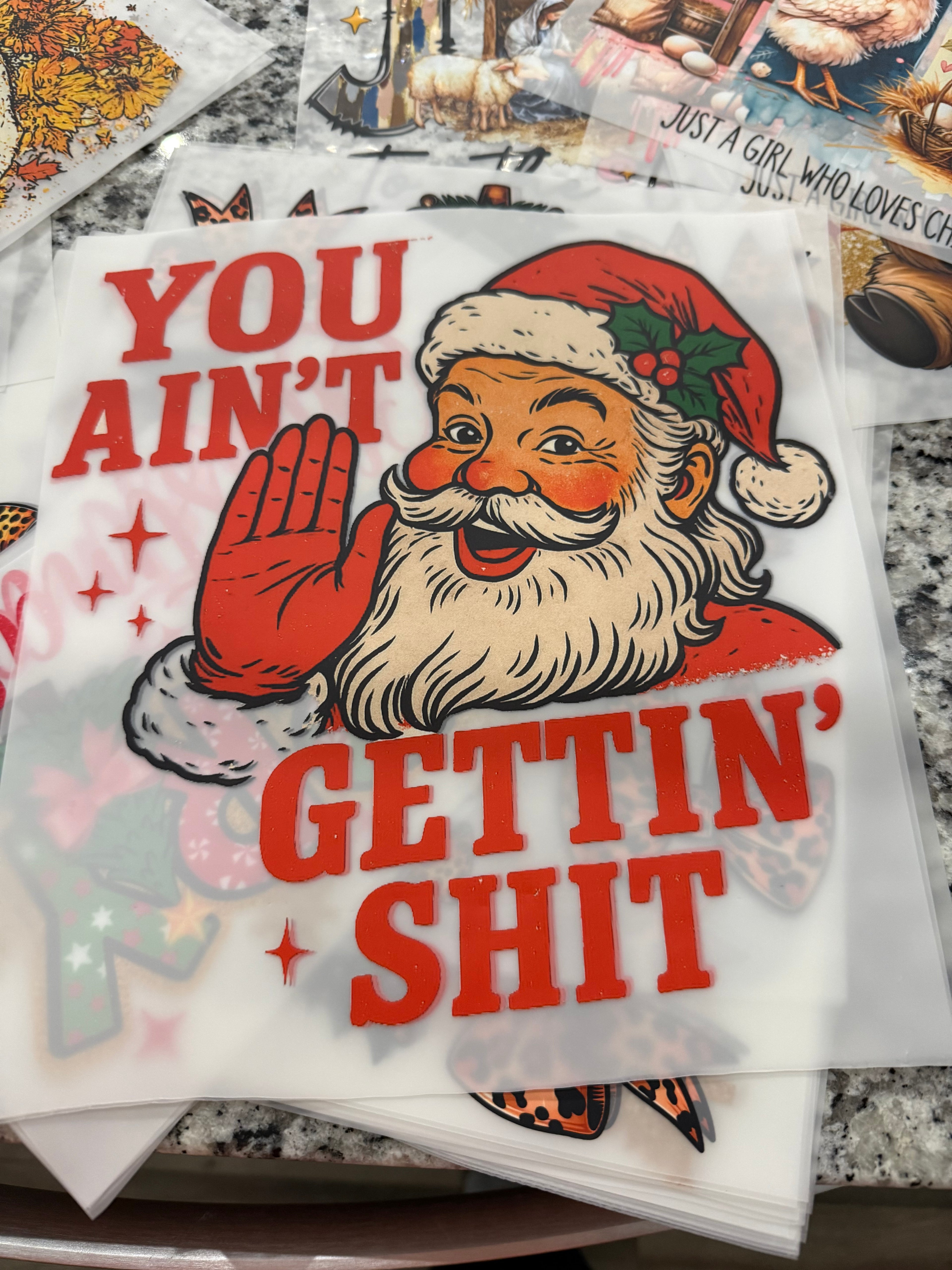 You ain’t gettin $h!t! DTF PRINT